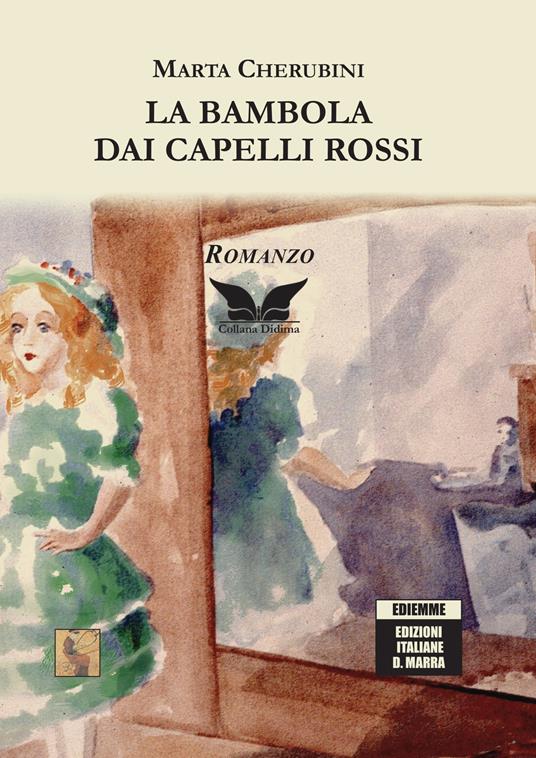 La bambola dai capelli rossi - Marta Cherubini - copertina