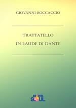 Trattatello in laude di Dante