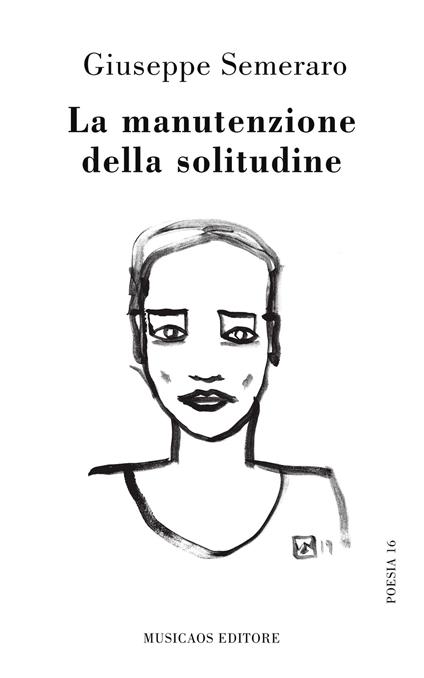La manutenzione della solitudine - Giuseppe Semeraro - ebook