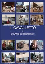 Il cavalletto di Giovanni Scanderebech