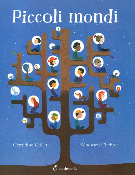Piccoli mondi. Ediz. a colori - Géraldine Collet - copertina