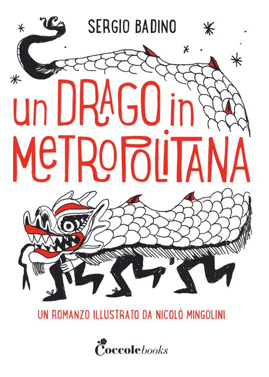 Un drago in metropolitana - Sergio Badino - copertina