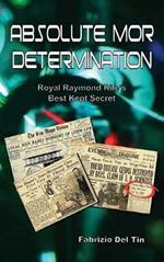 Absolute MOR determination: Royal Raymond Rife's best kept secret