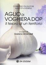 L' aglio di Voghiera DOP. Il tesoro di un territorio