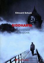 Siddharta. La leggenda del Buddha