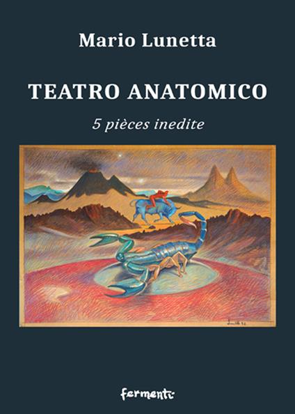 Teatro anatomico. 5 pièces inedite - Mario Lunetta - copertina