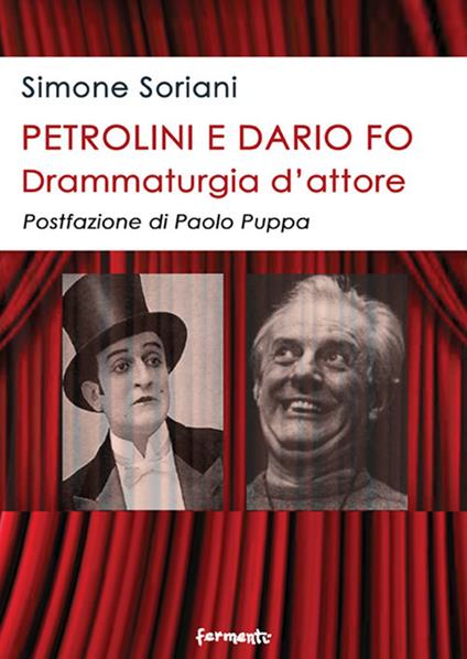 Petrolini e Dario Fo. Drammaturgia d'attore - Simone Soriani - copertina