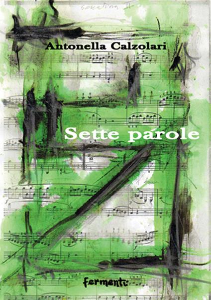 Sette parole - Antonella Calzolari - copertina