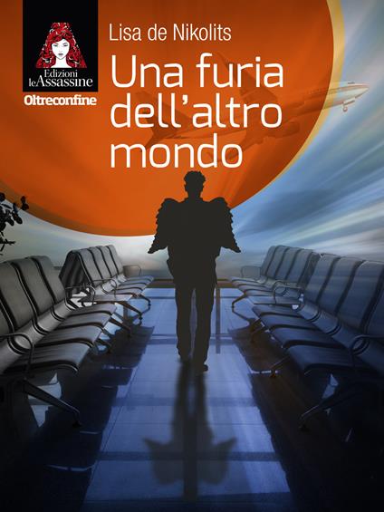 Una furia dell'altro mondo - Lisa De Nikolits - copertina