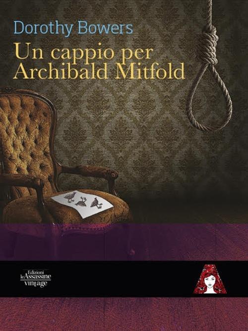 Un cappio per Archibald Mitfold - Dorothy Bowers - copertina