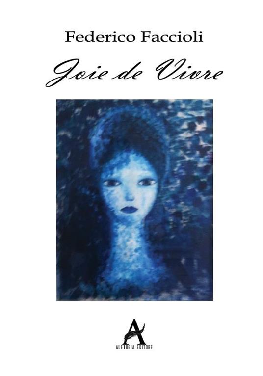 Joie de vivre - Federico Faccioli - ebook