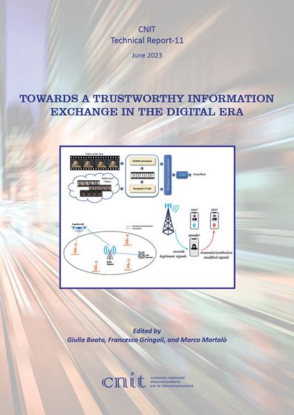 Towards a trustworthy information exchange in the digital era. Cnit technical report-11 - copertina
