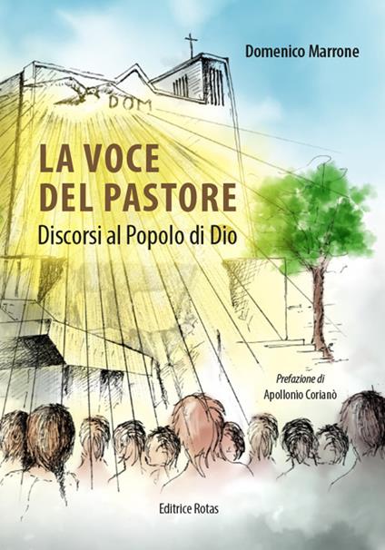 La voce del pastore. Discorsi al Popolo di Dio - Domenico Marrone - copertina