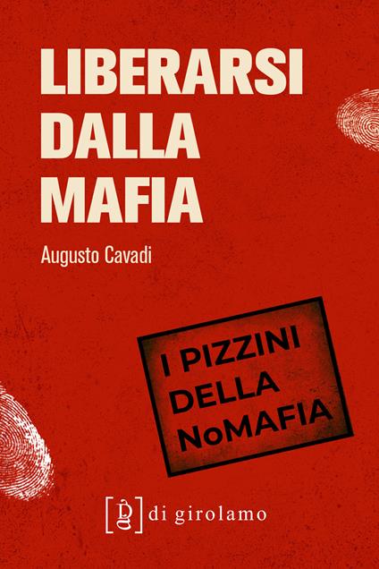 Liberarsi dalla mafia - Augusto Cavadi - copertina
