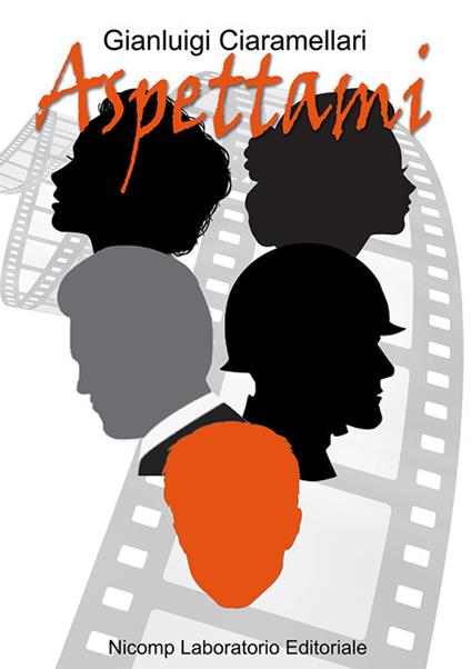 Aspettami - Gianluigi Ciaramellari - copertina