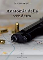 Anatomia della vendetta