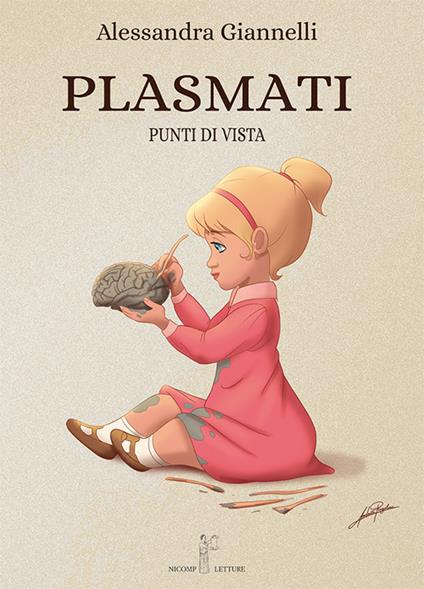 Plasmati. Punti di vista - Alessandra Giannelli - copertina