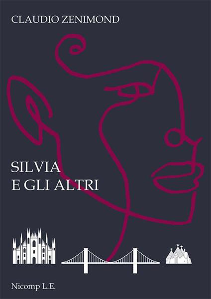 Silvia e gli altri - Claudio Zenimond - copertina