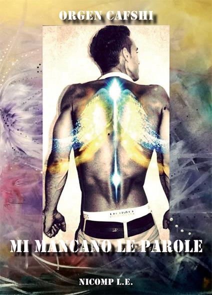 Mi mancano le parole - Orgen Cafshi - copertina