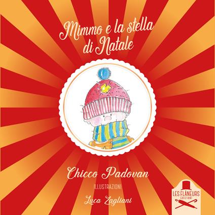 Mimmo e la stella di Natale. Ediz. illustrata - Chicco Padovan - copertina