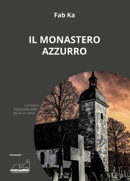 Il monastero azzurro - Fab Ka - copertina