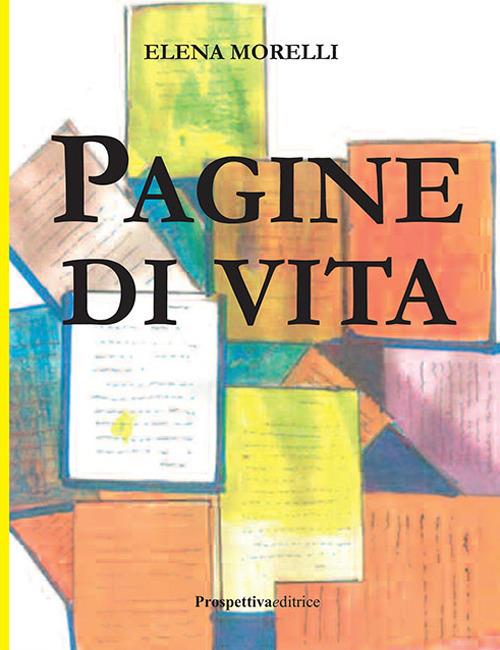 Pagine di vita - Elena Morelli - copertina