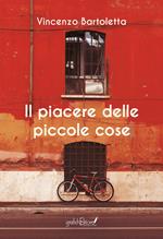 Il piacere delle piccole cose