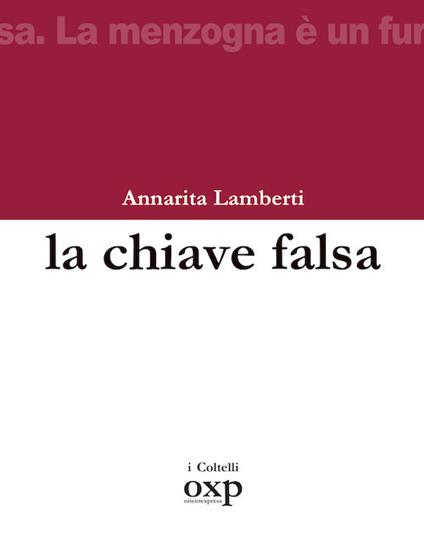 La chiave falsa - Annarita Lamberti - copertina