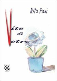 Vite di vetro - Rita Pani - copertina