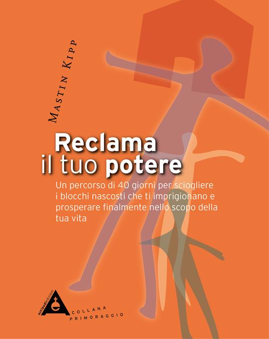 Reclama il tuo potere - Mastin Kipp - copertina