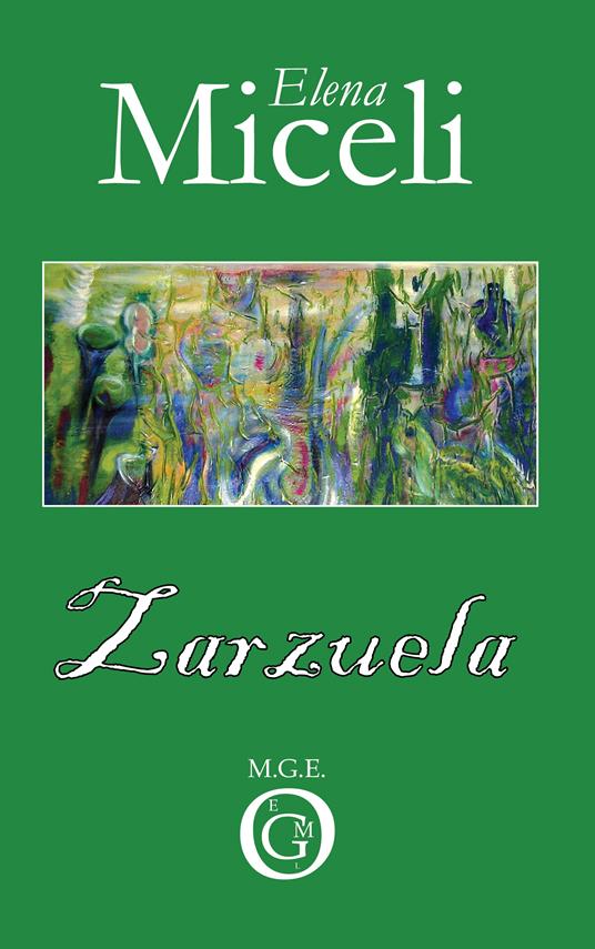 Zarzuela - Elena Miceli - ebook