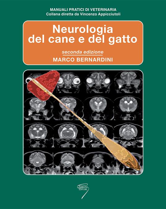 Neurologia del cane e del gatto - Marco Bernardini - copertina