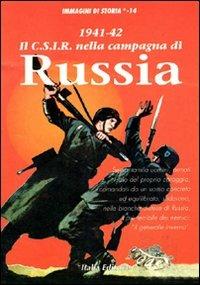 1941-1942. Il C.I.S.R. nella campagna di Russia - Remigio Zizzo - copertina