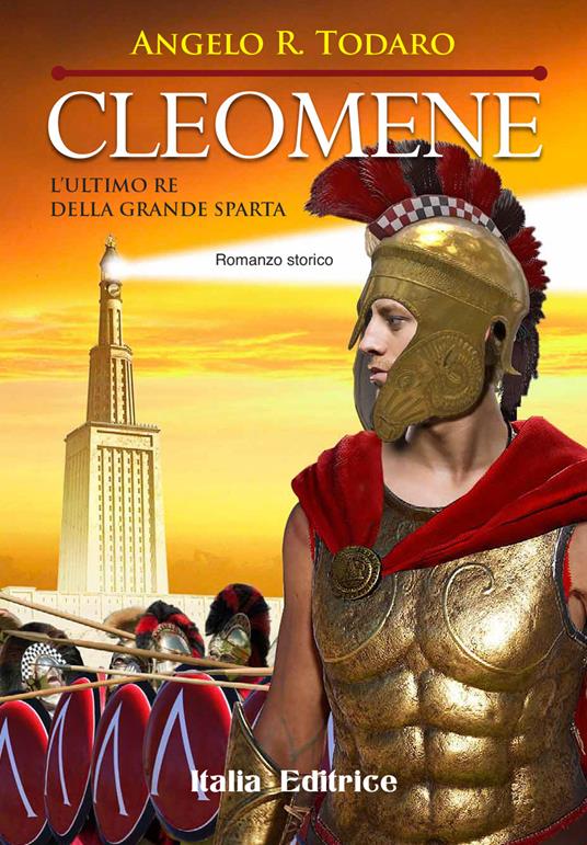Cleomene. L'ultimo re della grande Sparta - Angelo R. Todaro - copertina