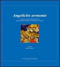 Angeliche armonie. Il restauro del Graduale liber VII della Pontificia Biblioteca Antoniana di Padova - copertina