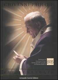 Giovanni Paolo II. Papa coraggio. Con DVD