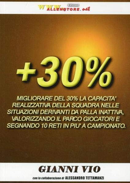 Più 30 per cento. Con CD-ROM - Gianni Vio,Alessandro Tettamanzi - copertina
