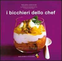 I bicchieri dello chef - Philippe Conticini - 6