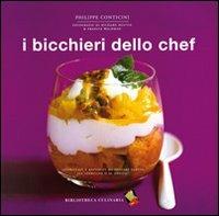 I bicchieri dello chef - Philippe Conticini - copertina