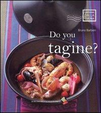 Do you tagine? Ediz. a colori - Bruno Barbieri - copertina