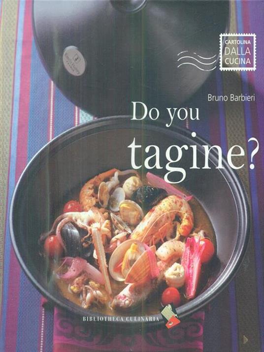 Do you tagine? - Bruno Barbieri - 2