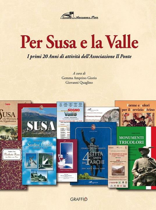 Per Susa e per la Valle. I primi 20 anni di attività dell'Associazione Il Ponte - copertina