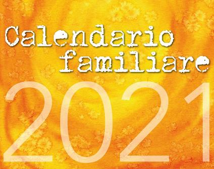 Calendario Familiare 2021 - Paolo Ferretti - copertina