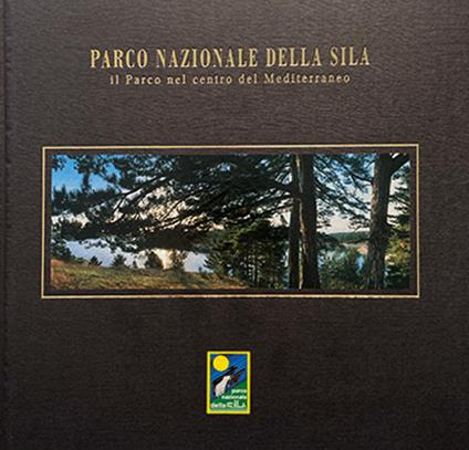 Parco nazionale della Sila. Il parco nel centro del Mediterraneo. Con DVD - Stefano Ardito - copertina