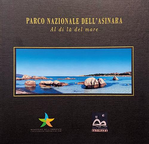 Parco nazionale dell'Asinara. Al di là del mare. Ediz. italiana e inglese. Con DVD - copertina