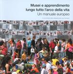 Musei e apprendimento lungo tutto l'arco della vita