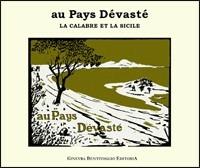 Au pays dévasté. La Calabre et la Sicile - Jules Tellier - copertina