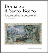 Bomarzo: il sacro bosco. Fortuna critica e documenti - copertina