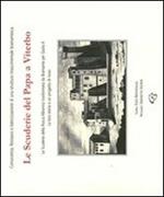 Le scuderie del Papa a Viterbo. Le scuderie della Rocca Albornoz trasformate da Bramante per Giulio II. La loro storia e un progetto di riuso