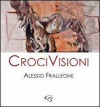 CriciVisioni. Catalogo mostra - Alessio Fralleone - copertina